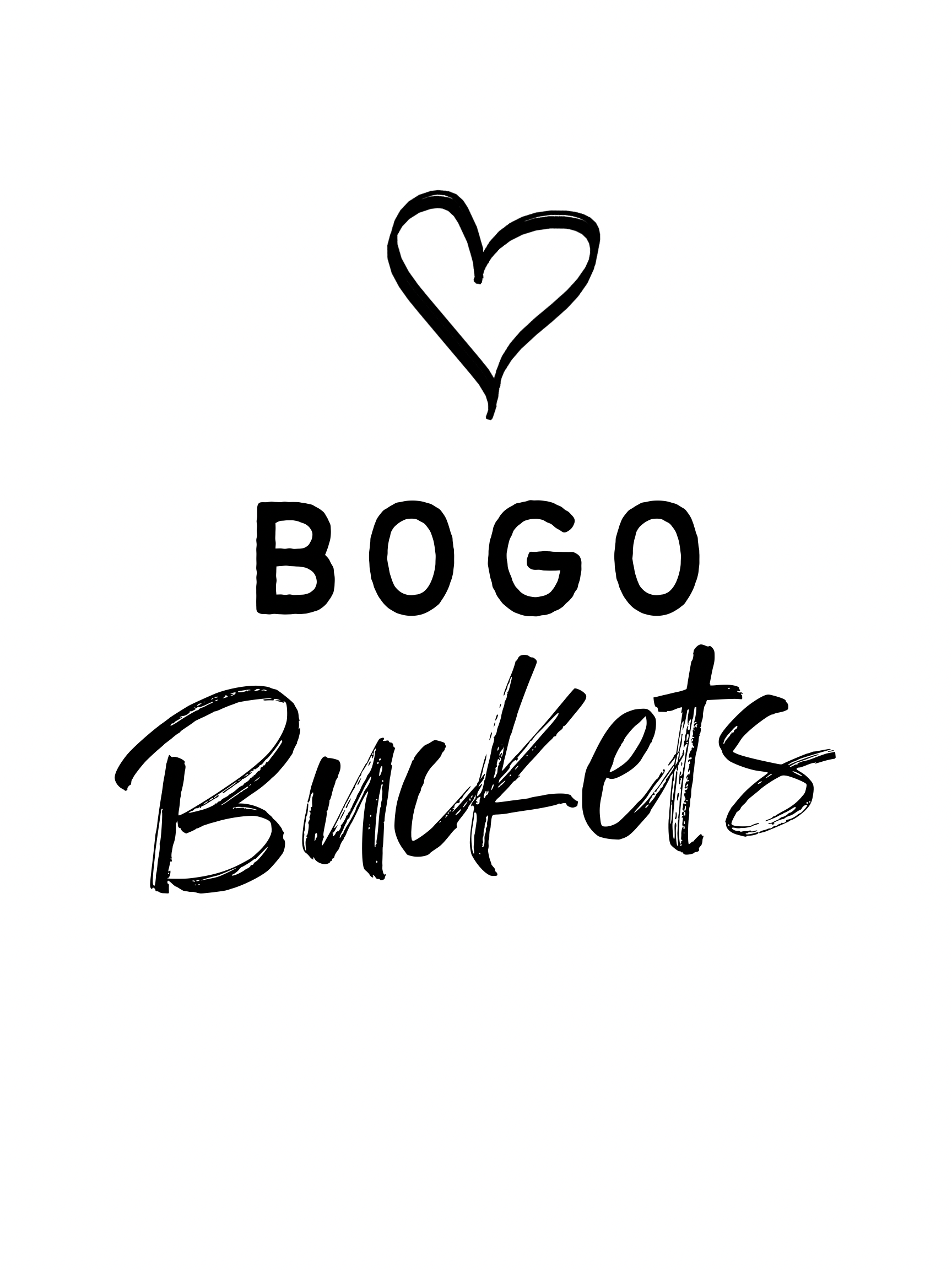 BOGO Buckets