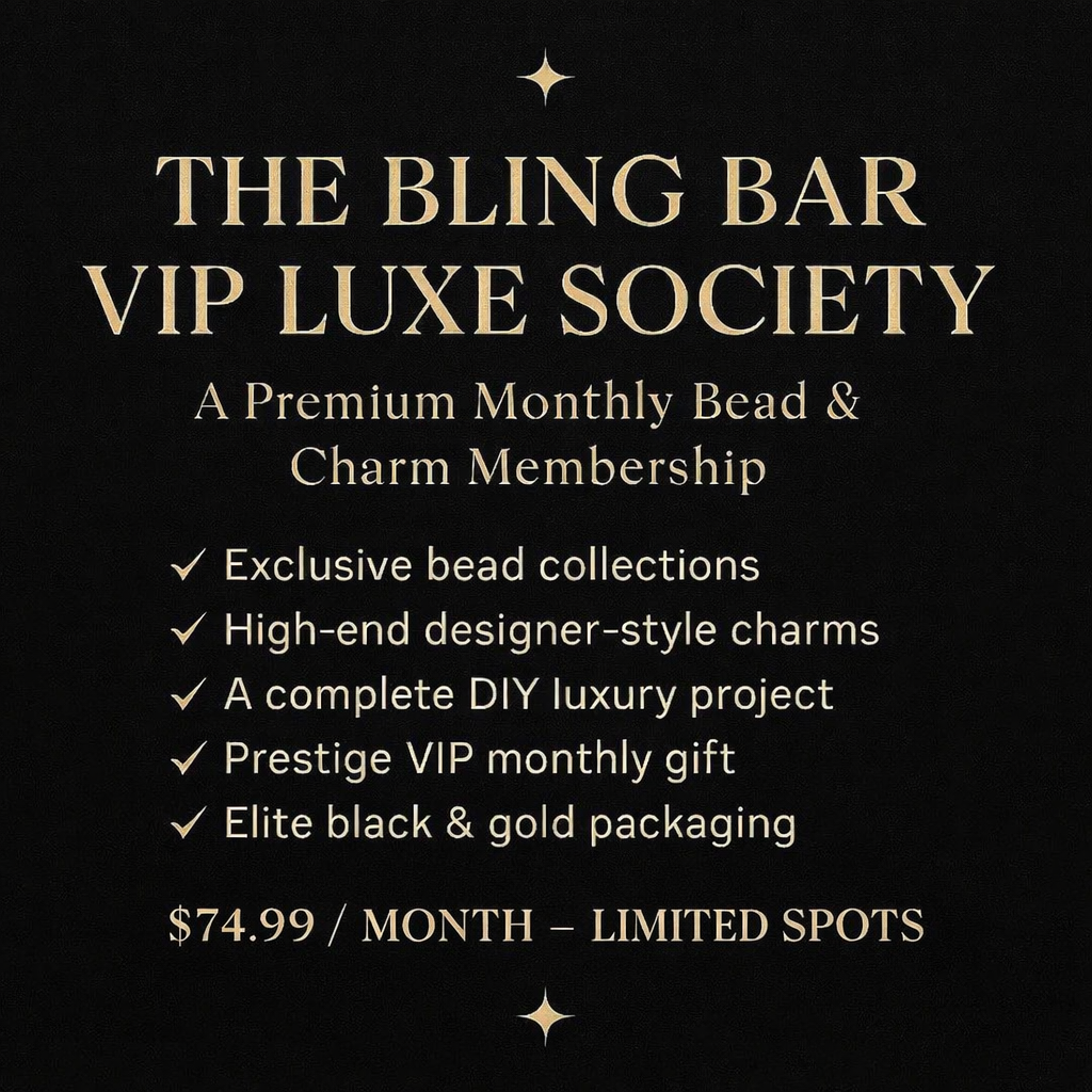 ✨The Bling Bar VIP Luxe Society✨ [Begins January 2026- Ships Every 15th]